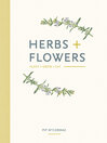 Herbs & Flowers